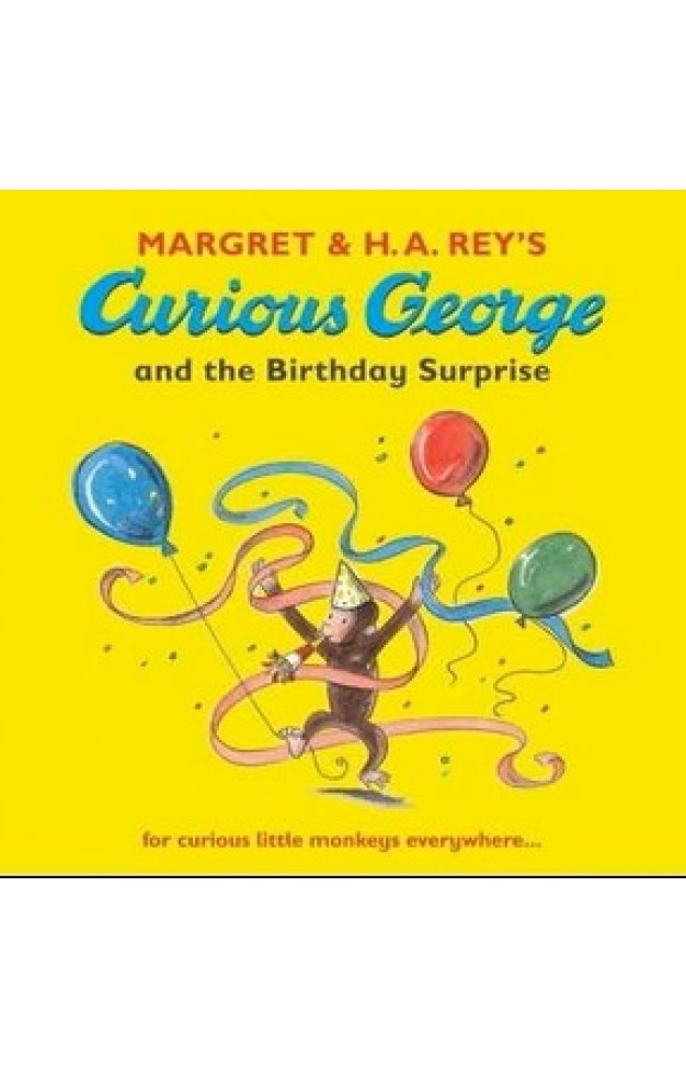 Curious George And The Birthday Surprise